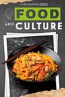 Food and Culture - Alexis Burling - 9781098295257