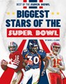 Biggest Stars of the Super Bowl - David J. Clarke - 9781098295400