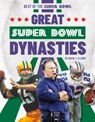 Great Super Bowl Dynasties - David J. Clarke - 9781098295417
