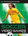 Soccer Video Games - Luke Hanlon - 9781098295592