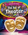 Art of Theater - K. A. Hale - 9781098295820