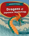 Dragons of Japanese Mythology - Kari Cornell - 9781098295943