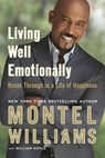 Living Well Emotionally - Montel Williams ; William Doyle - 9781101014554