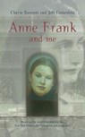 Anne Frank and Me - Cherie Bennett ; Jeff Gottesfeld - 9781101075838