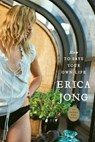 How to Save Your Own Life - Erica Jong - 9781101076941