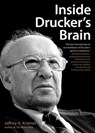 Inside Drucker's Brain - Jeffrey A. Krames - 9781101078877