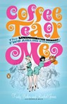Coffee, Tea or Me? - Donald Bain ; Baker Trudy ; Jones Rachel - 9781101098943