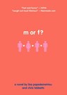 M or F? - Lisa Papademetriou ; Christopher Tebbetts - 9781101099834