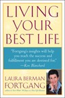 Living Your Best Life - Laura Berman Fortgang - 9781101143629
