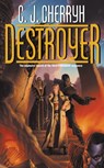 Destroyer - C. J. Cherryh - 9781101143759