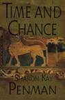 Time and Chance - Sharon Kay Penman - 9781101157411