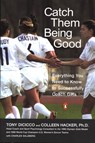 Catch Them Being Good - Tony Dicicco ; Colleen Hacker ; Charles Salzberg - 9781101166079