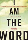 I Am the Word - Paul Selig - 9781101188309