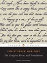 The Complete Poems and Translations - Christopher Marlowe ; Stephen Orgel - 9781101201480