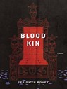 Blood Kin - Ceridwen Dovey - 9781101202739