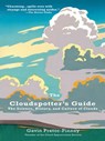 The Cloudspotter's Guide - Gavin Pretor-Pinney - 9781101203316