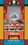 The Ghost and the Dead Man's Library - Alice Kimberly ; Cleo Coyle - 9781101205587