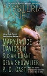 Mysteria Lane - MaryJanice Davidson ; Susan Grant ; Gena Showalter ; P. C. Cast - 9781101207413