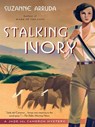 Stalking Ivory - Suzanne Arruda - 9781101211137