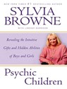 Psychic Children - Sylvia Browne ; Lindsay Harrison - 9781101211830