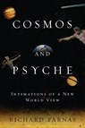 Cosmos and Psyche - Richard Tarnas - 9781101213476