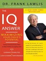 The IQ Answer - Dr. Frank Lawlis - 9781101213513