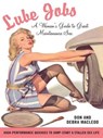 Lube Jobs - Debra Macleod ; Don Macleod - 9781101215968
