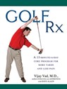 Golf Rx - Dave Allen ; Vijay Vad M.D. - 9781101216859