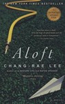 Aloft - Chang-rae Lee - 9781101217276