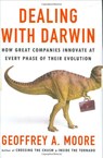 Dealing with Darwin - Geoffrey A. Moore Ph.D. - 9781101218396