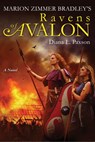 Marion Zimmer Bradley's Ravens of Avalon - Diana L. Paxson - 9781101218730