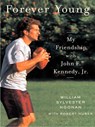 Forever Young - William Sylvester Noonan ; Robert Huber - 9781101218747