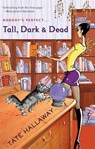 Tall, Dark & Dead - Tate Hallaway - 9781101220528