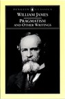 Pragmatism and Other Writings - William James ; Giles Gunn - 9781101221617