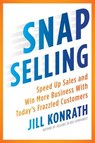 SNAP Selling - Jill Konrath - 9781101432952