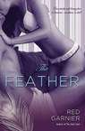 The Feather - Red Garnier - 9781101434673