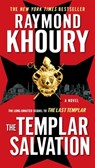 The Templar Salvation - Raymond Khoury - 9781101444528