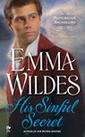 His Sinful Secret - Emma Wildes - 9781101444986