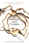 Threads and Flames - Esther Friesner - 9781101445389