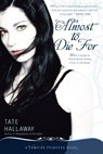 Almost to Die For - Tate Hallaway - 9781101458822