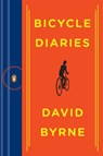 Bicycle Diaries - David Byrne - 9781101464397