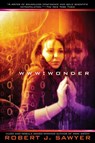 WWW: Wonder - Robert J. Sawyer - 9781101476338