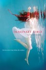 Imaginary Girls - Nova Ren Suma - 9781101516133
