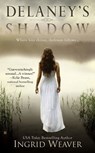 Delaney's Shadow - Ingrid Weaver - 9781101517239