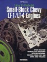 Rebuild LT1/LT4 Small-Block Chevy Engines HP1393 - Mike Mavrigian - 9781101522998