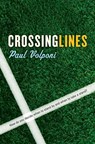 Crossing Lines - Paul Volponi - 9781101529041