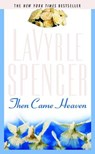 Then Came Heaven - Lavyrle Spencer - 9781101537664