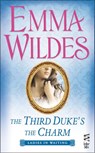 The Third Duke's The Charm - Emma Wildes - 9781101548233