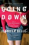 Going Down - Jennifer Belle - 9781101551189
