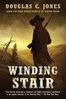 Winding Stair - Douglas C. Jones - 9781101559239